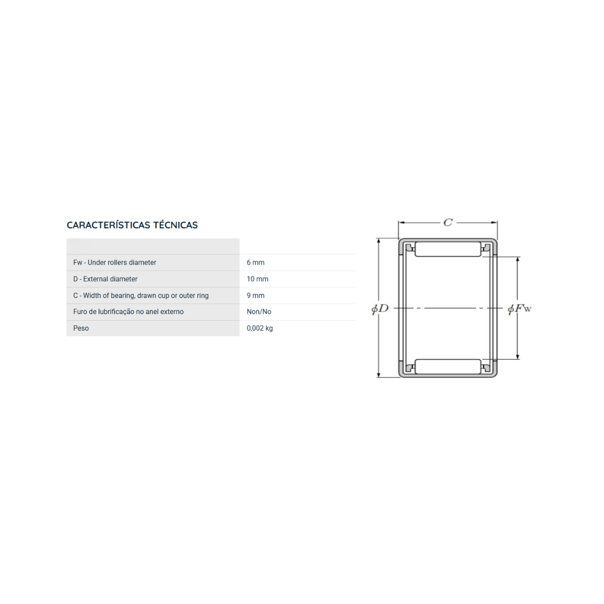 HK0609 ZEN ROLAMENTO INDUSTRIAL DE AGULHAS 6X10X9