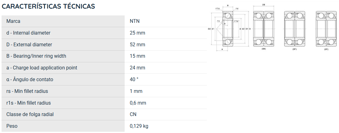 7205B NTN ROLAMENTO ESFERAS CONTATO ANGULAR 25X52X15(MM)