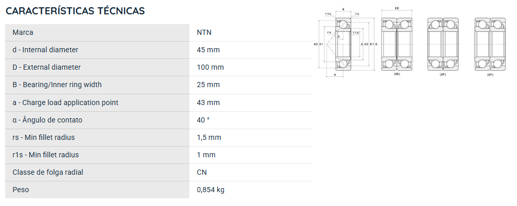 7309B NTN ROLAMENTO ESFERAS CONTATO ANGULAR 45X100X25(MM)